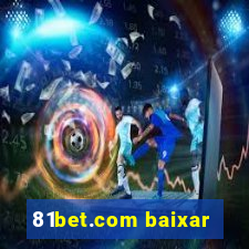 81bet.com baixar